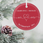 1st Christmas newly weds names heart red white Glass Ornament<br><div class="desc">A classic Christmas red background,  white text.  Mr mrs and a heart.
Personalize and add your names and year.</div>