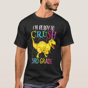 1st Day of 3rd Grade Crush Back to School Trex Din T-Shirt