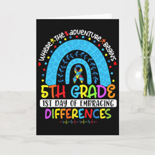 1st Day Of Embracing Differences 5th Grade Autism Card