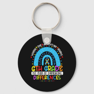 1st Day Of Embracing Differences 6th Grade Autism  Keychain