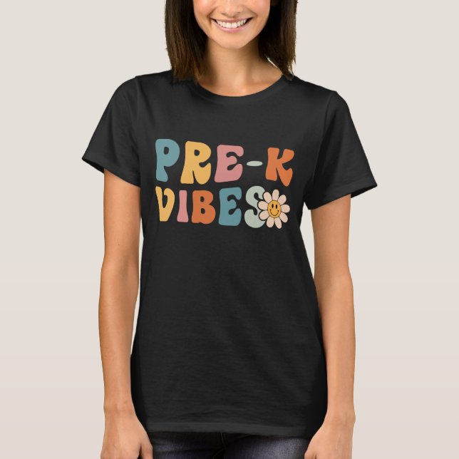 1st Day Of School Pre-K Vibes Student Teacher kids T-Shirt (Front)