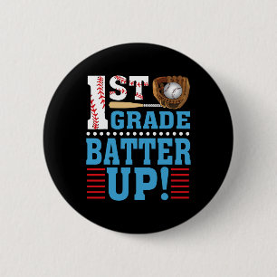1st Grade Back To School 1st Grade Batter Up Baseb 2 Inch Round Button
