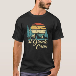 1st Grade Crew back to school after camping trip l T-Shirt