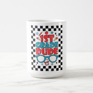 1st Grade Dude Back To School First Grade student Coffee Mug