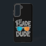 1st Grade Dude Back To School First Grade Student Samsung Galaxy Case<br><div class="desc">1st Grade Dude Back To School First Grade Student</div>