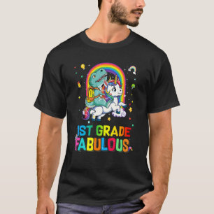 1st Grade Fabulous Dinosaur Riding Unicorn Back To T-Shirt