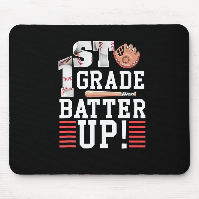 1st Grade First Day Of School 1st Grade Batter Up  Mouse Pad (Front)