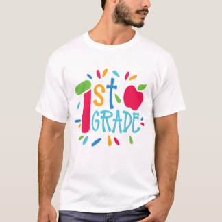 1st grade First Day Of School First Grade Teacher T-Shirt