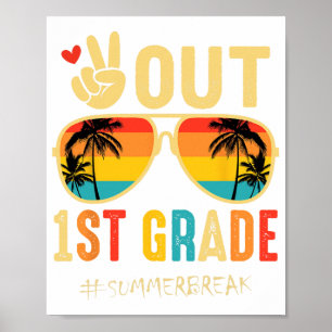 1st Grade Graduation Last Day Of School Poster