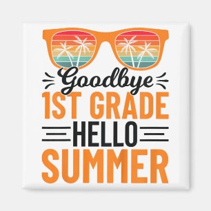 1st Grade Hello Summer 3 Magnet