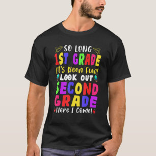 1st Grade It's Fun Look Out 2nd Grade Cute Teacher T-Shirt