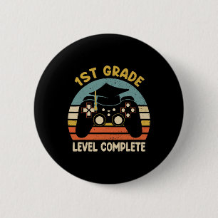 1st Grade Level Complete Last Day Of School Video 2 Inch Round Button