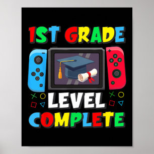 1st Grade Level Complete Video Gamer Boy Graduatio Poster