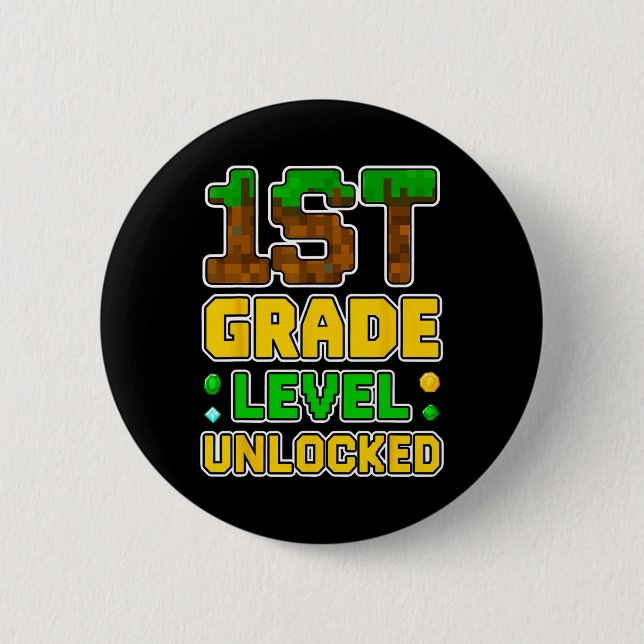1st Grade Level Unlocked Video Gamer Pixel Ck To S 2 Inch Round Button (Front)