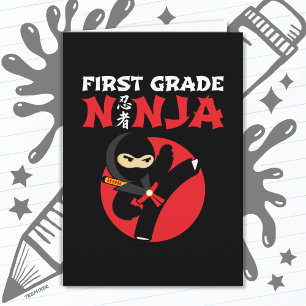 1st Grade Ninja Kick First Day Back To School Card