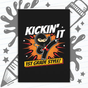 1st Grade Ninja Kick First Day Back To School Card