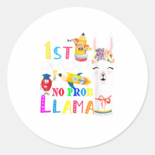 1st Grade No ProbLlama Teacher Student First Classic Round Sticker