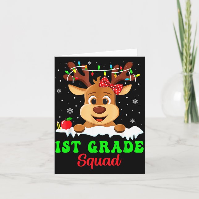 1st Grade Squad Xmas Reindeer Teacher Student Chri Card (Front)