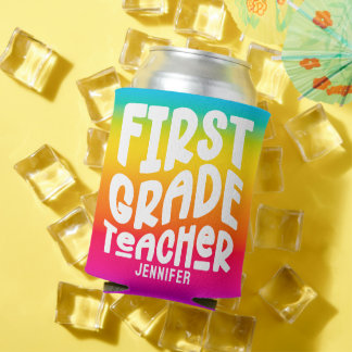 1st Grade Teacher Colorful Ombre  Can Cooler