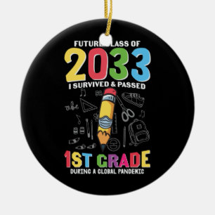 1st Grade Teacher Future Class Of 2033 Ceramic Ornament