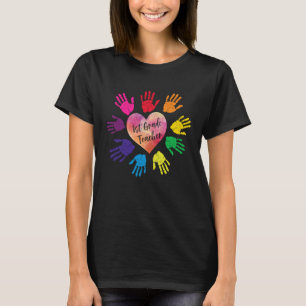 1st Grade Teacher Heart Colourful Hands T-Shirt