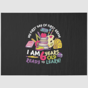 1st Grade Teacher My First Day Of First Grade Tissue Paper