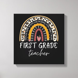 1st grade teacher rainbow teach love inspire lead canvas print