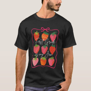 1st Grade Teacher Squad Strawberry First Grade Is T-Shirt