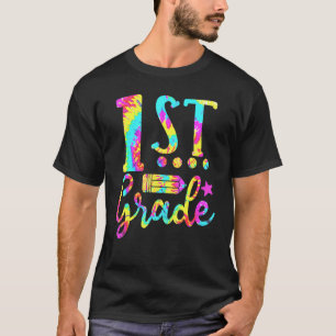 1st Grade Teacher Tie Dye Back To School T-Shirt