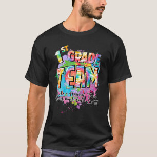 1st Grade Team Like A Normal Team But Much Cooler T-Shirt