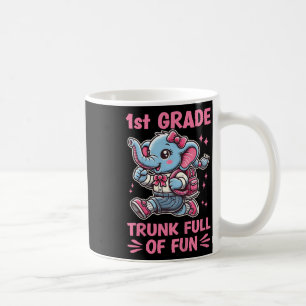 1st Grade Trunk Full Of Fun Cute Elephant Back To Coffee Mug