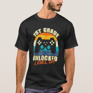 1st Grade Unlocked Level Up Gamer Back To School F T-Shirt