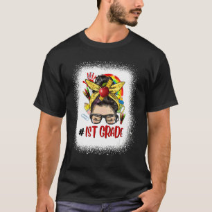 1ST Grade Womens Messy Bun Hair Back To School Cut T-Shirt