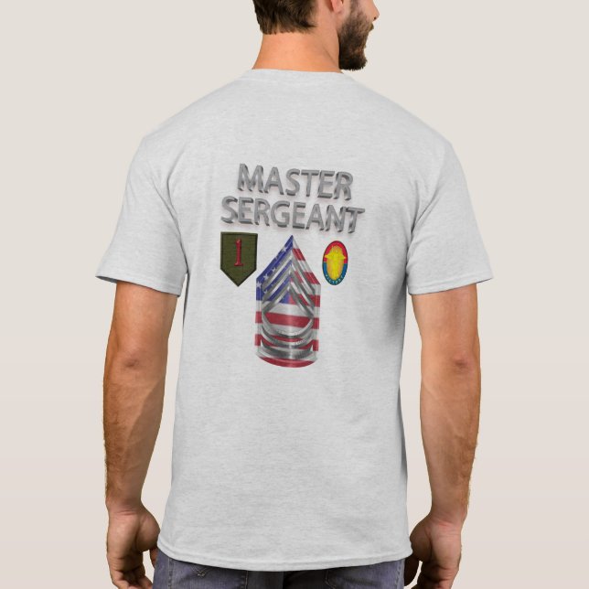 1st Infantry Division Master Sergeant T-Shirt (Back)