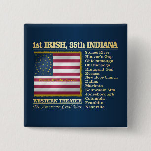 1st Irish, 35th Indiana Infantry (BH) 2 Inch Square Button