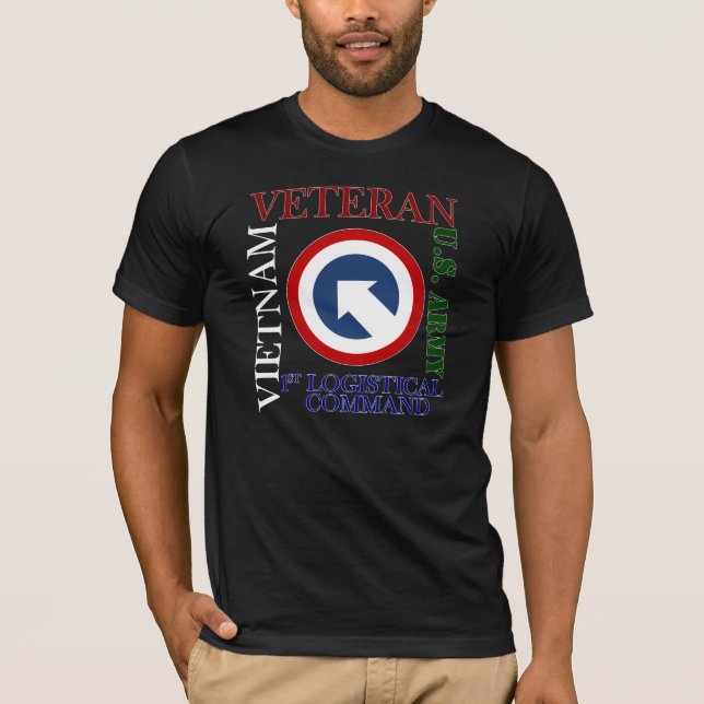 1st Logistical Command Vietnam Vet T-Shirt (Front)
