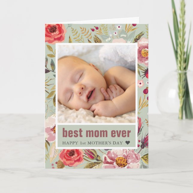 1st Mother's Day Floral Photo Greeting Card (Front)