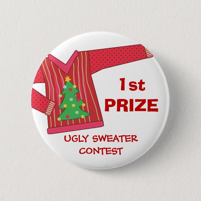 1st Prize Ugly Sweaters Holiday Contest Button (Front)