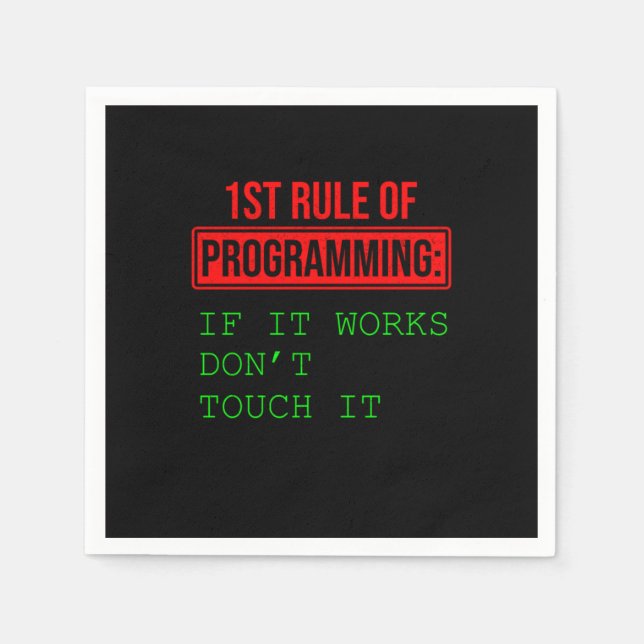 1st Rule Of Programming Programmer Coder Gift Napkin (Front)