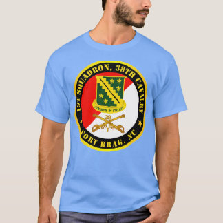 1st Squadron 38th Cavalry Fort Bragg NC w DUI Cav  T-Shirt