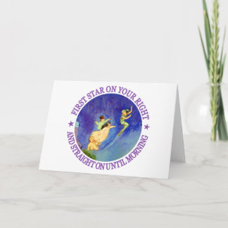 1ST STAR ON YOUR RIGHT, STRAIGHT ON UNTIL MORNING CARD