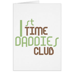 1st Time Daddies Club (Green)