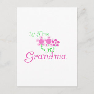 1st Time Grandma-Pink Flowers Postcard