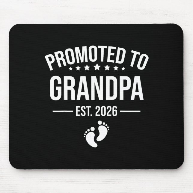 1st Time Grandpa Est 2026 New First Grandpa 2026  Mouse Pad (Front)