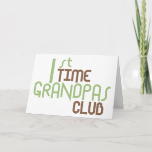 1st Time Grandpas Club (Green) Card