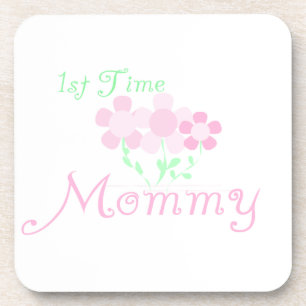 1st Time Mommy Pink Flowers Gifts Coaster