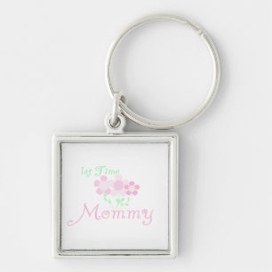 1st Time Mommy Pink Flowers Gifts Keychain