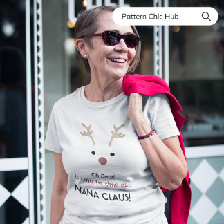 1st Time Nana Claus White Modern Family Christmas T-Shirt