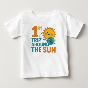 1st Trip Around the Sun Baby First Birthday T-Shirt