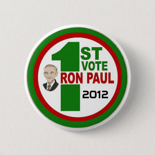 1st Vote for Ron Paul 2 Inch Round Button